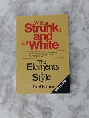 The Elements of Style 3rd Edition – Strunk & White Classic Writing Guide